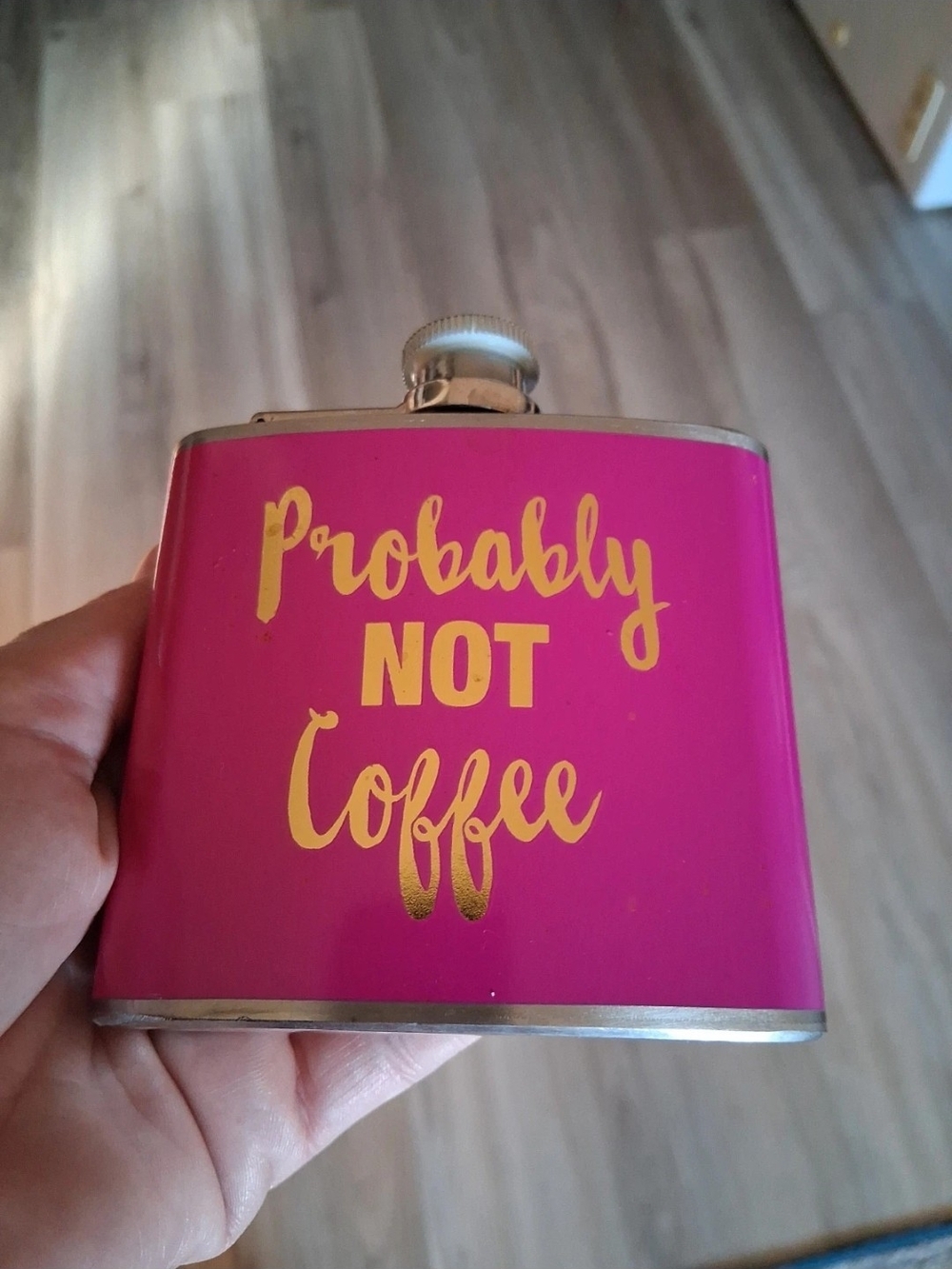 Pink "Probably Not Coffee" Stainless Steel Flask
